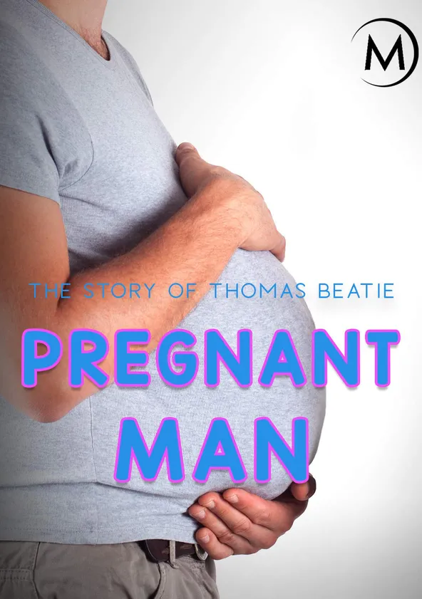 Pregnant Man - movie: where to watch streaming online