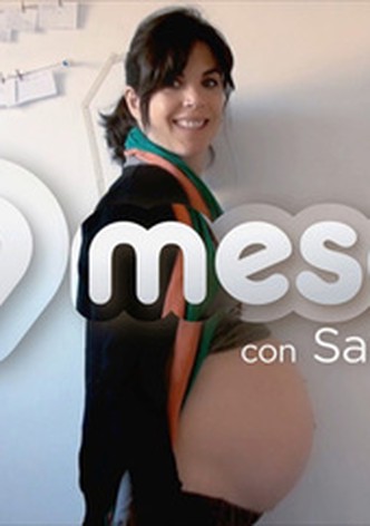 9 meses con Samanta