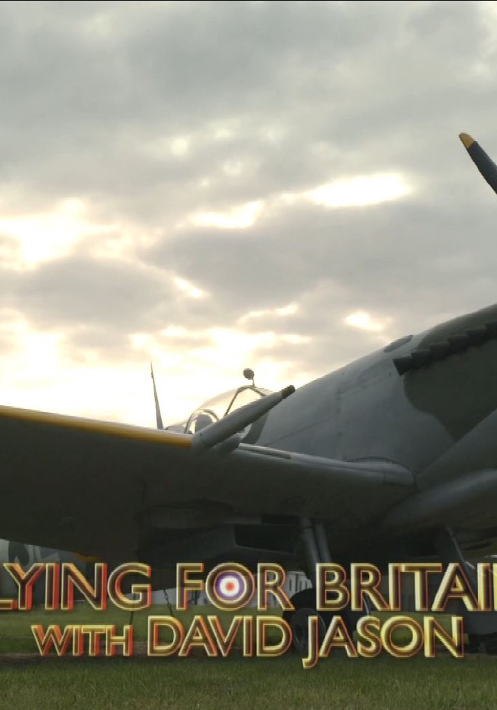 Flying for Britain with David Jason