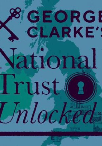 George Clarke's National Trust Unlocked