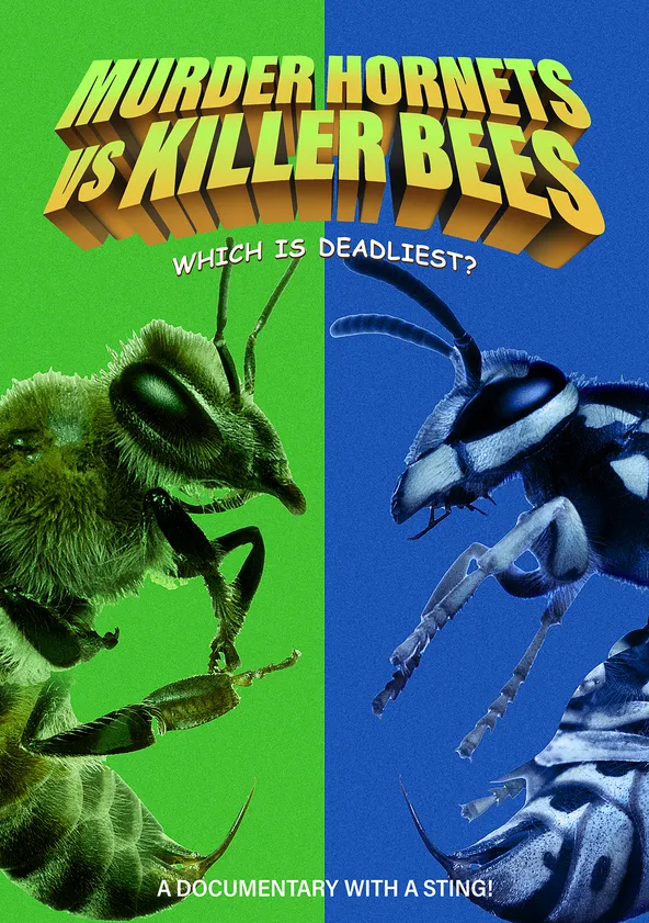 Murder Hornets Vs Killer Bees Streaming Online