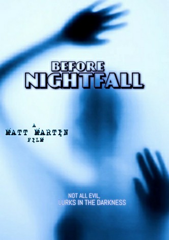 Before Nightfall
