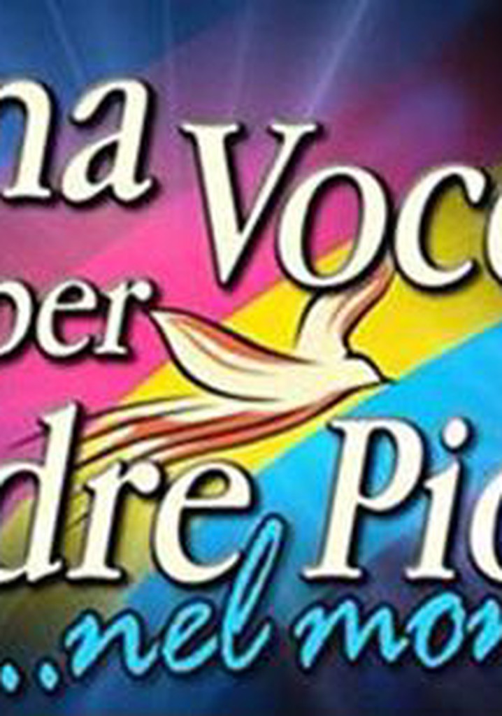 Una voce per Padre Pio... Nel mondo, 1a edizione