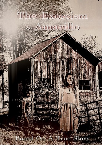 The Exorcism in Amarillo