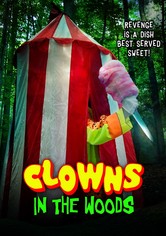 Clowns in the Woods