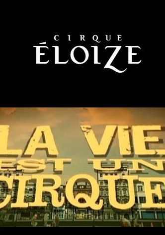 La vie est un cirque
