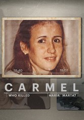 Carmel: Who Killed Maria Marta?