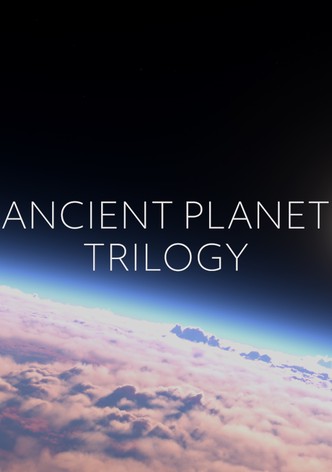 Ancient Planet Trilogy