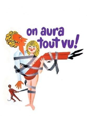 On aura tout vu !
