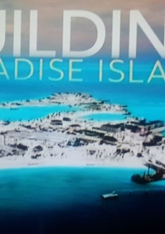 Building Paradise Island