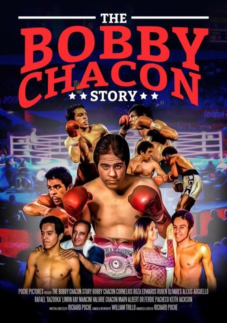 The Bobby Chacon Story