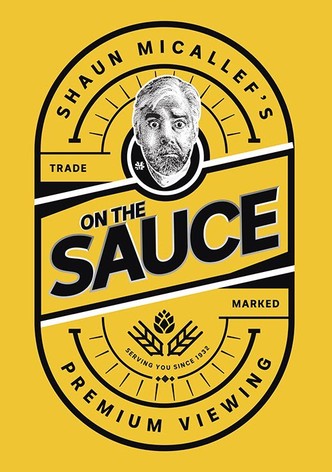 Shaun Micallef's on the Sauce