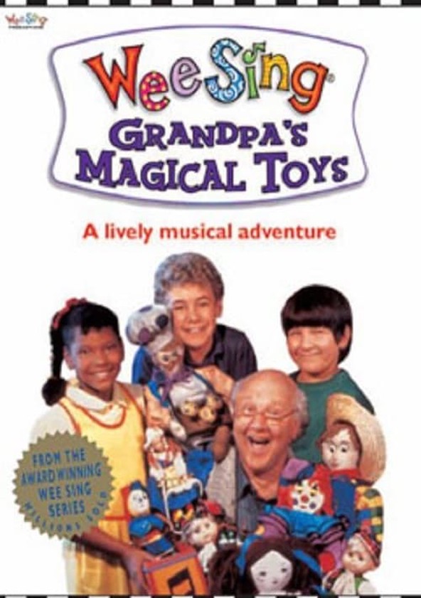 Wee Sing: Grandpa's Magical Toys streaming online