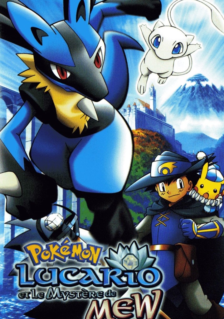 Pokémon Lucario et le Mystère de Mew en streaming