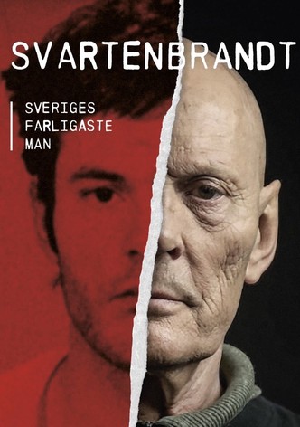 Svartenbrandt - Swedens Most Dangerous Criminal
