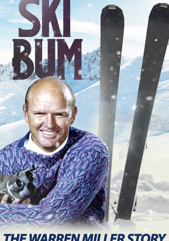 Ski Bum: The Warren Miller Story