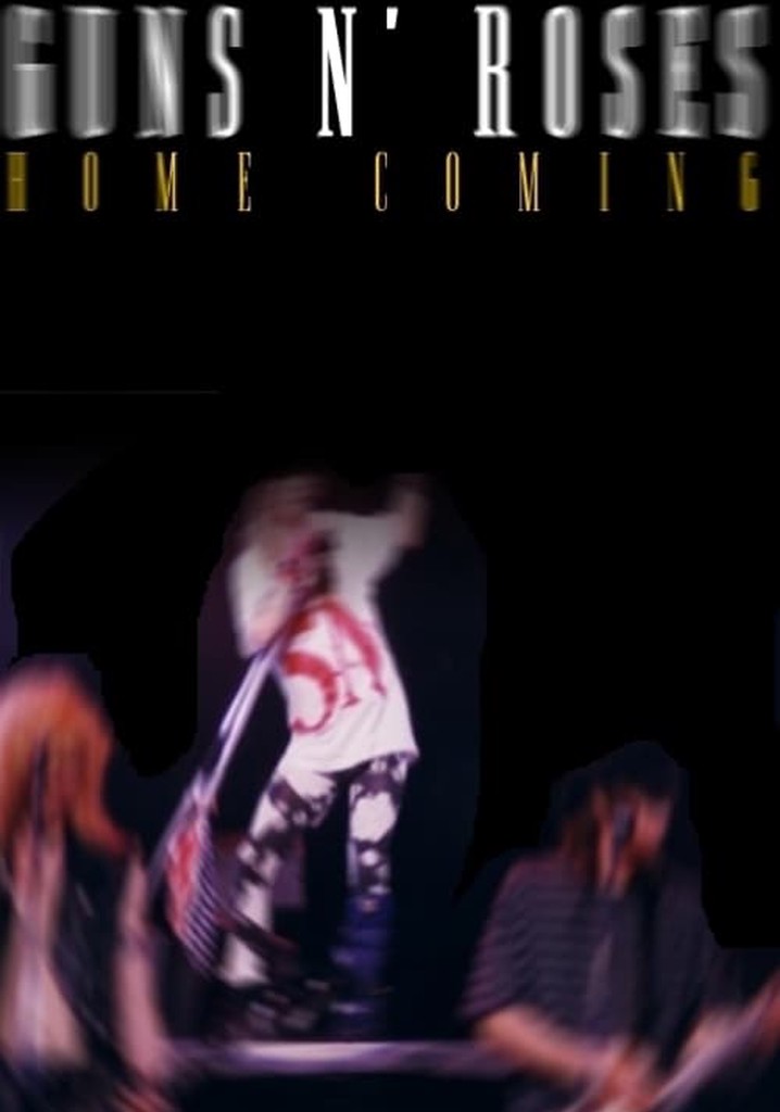 Guns N' Roses Home Coming