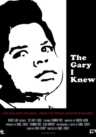 The Gary I Knew