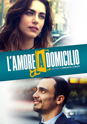 L'amore a domicilio