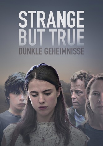 Strange But True: Dunkle Geheimnisse