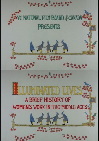 Illuminated Lives: A Brief History of Women's Work in the Middle Ages