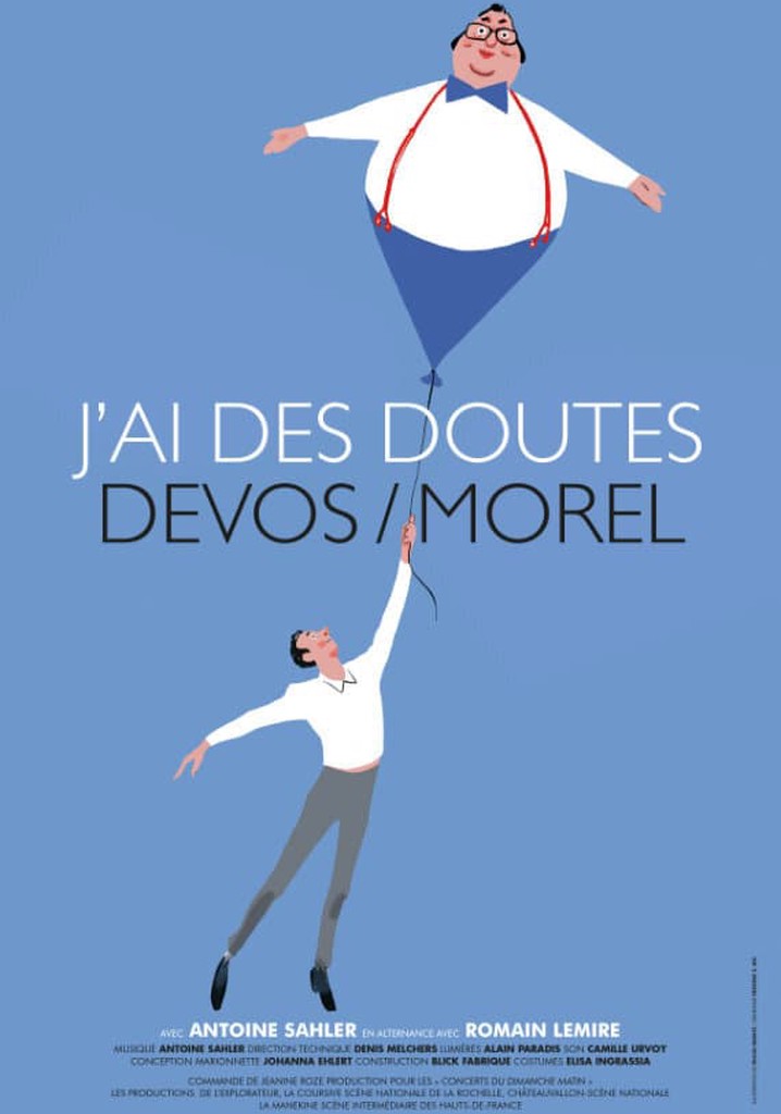 J'ai des doutes : Devos-Morel