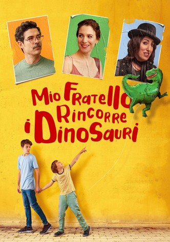 Mio fratello rincorre i dinosauri