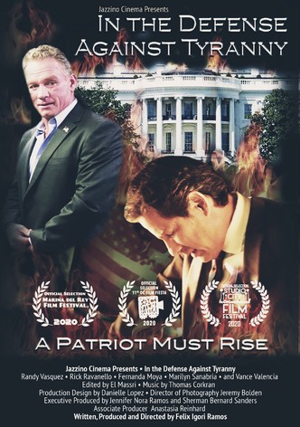 In the Defense Against Tyranny