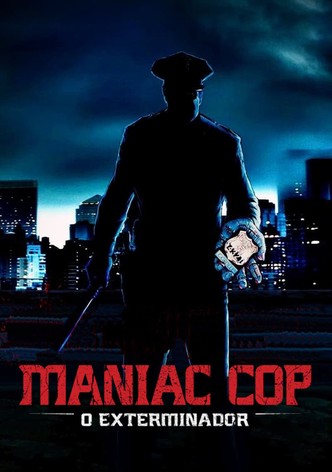 Maniac Cop: O Exterminador