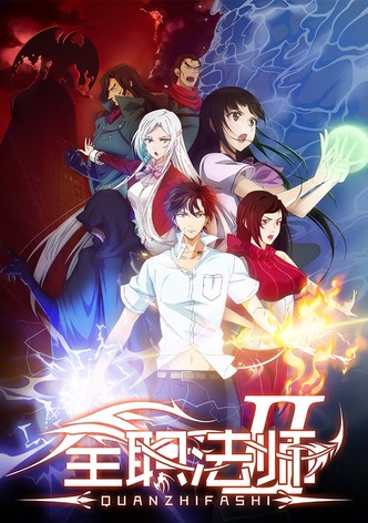 Assistir Quanzhi Fashi 5 Animes Orion