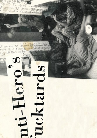 Anti-Hero's Fucktards