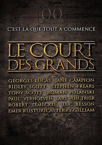 Le court des grands