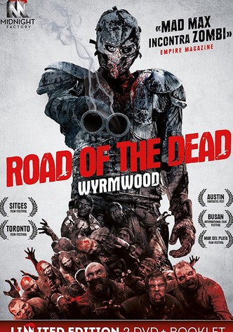 Road of the Dead - Wyrmwood