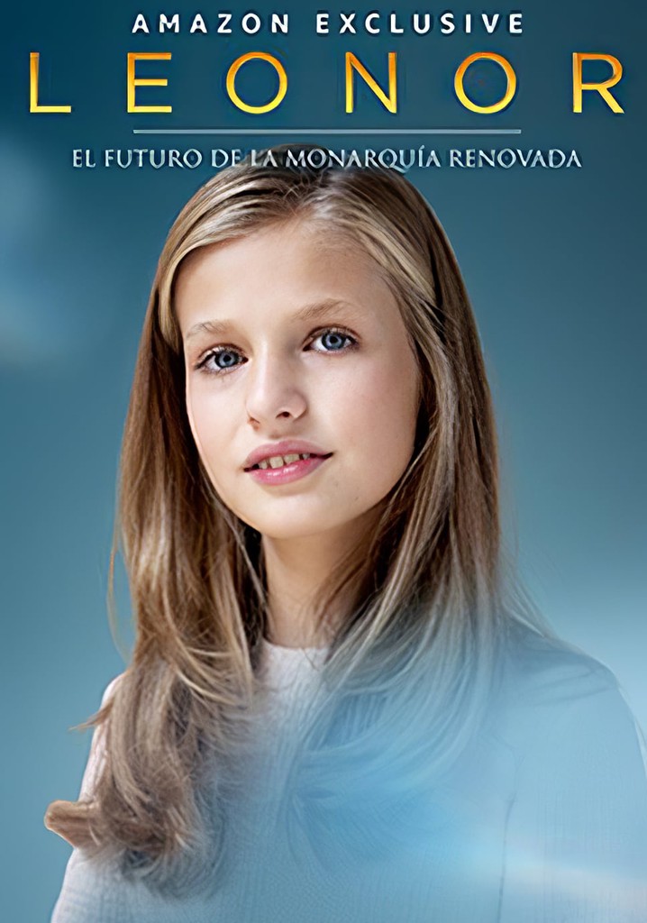 Leonor. El futuro de la monarquía renovada