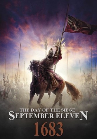 The Day of the Siege: September Eleven 1683
