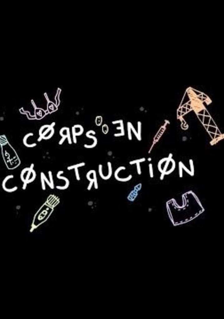 Bodies Under Construction streaming watch online