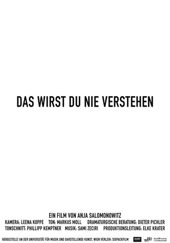 Das wirst du nie verstehen