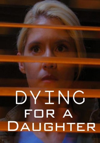 Dying for a Daughter