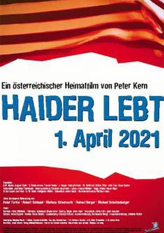 Haider lebt - 1. April 2021
