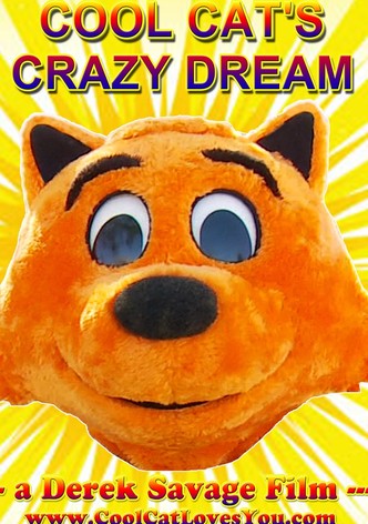 Cool Cat's Crazy Dream