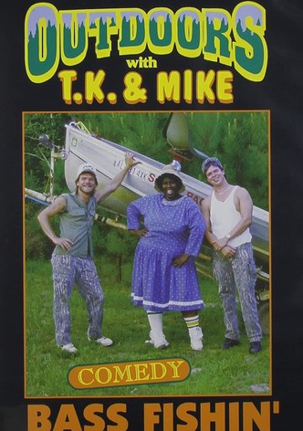 Outdoors with T.K. and Mike: Bass Fishin'
