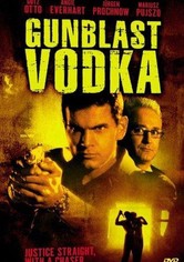 Gunblast Vodka - Der unheimliche Killer