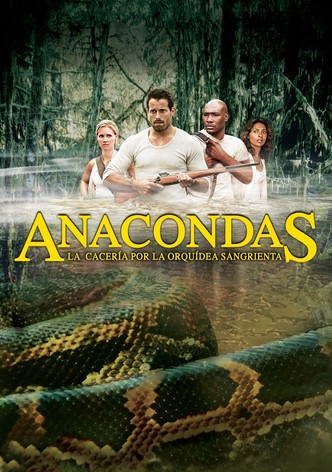 Anacondas: La cacería por la orquídea sangrienta