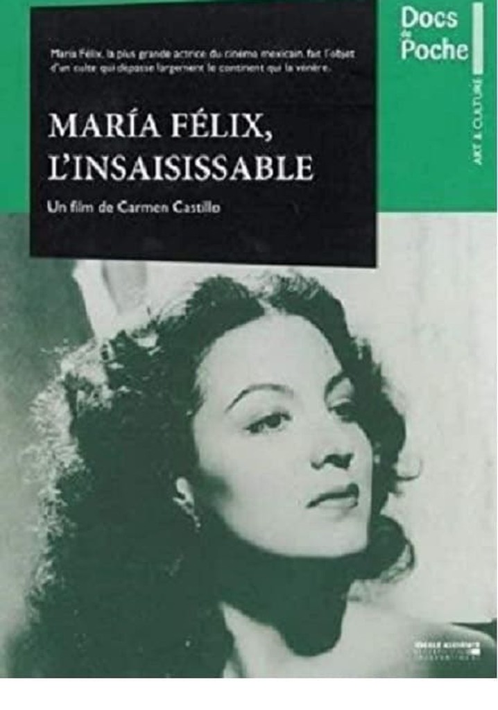 Inasible María Félix