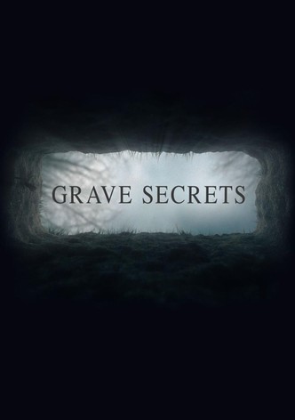 Grave Secrets - Tote Zeugen lügen nicht