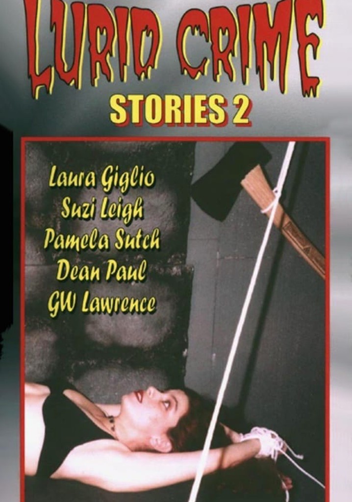Lurid Crime Stories 2