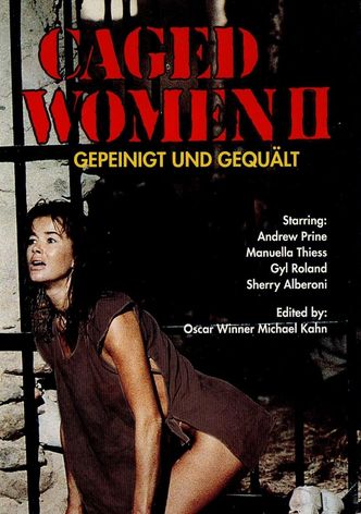 Caged Women II - Gepeinigt und gequält