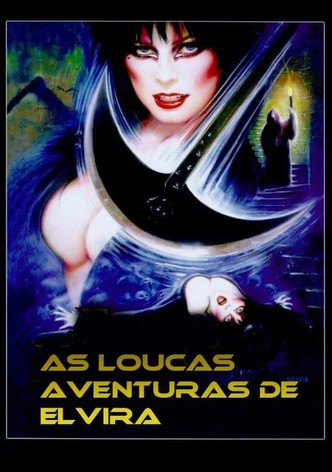 As Loucas Aventuras de Elvira