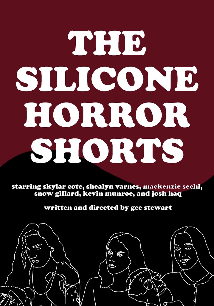 The Silicone Horror Shorts