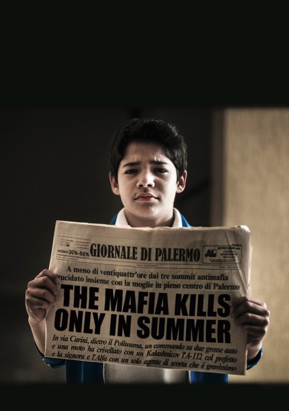 The Mafia Kills Only in Summer